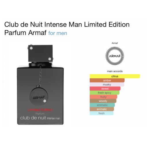 Club de Nuit Intense Man Limited Edition Parfum by Armaf is a fragrance for men. Club de Nuit Intense Man Limited Edition Parfum was launched in 2021. Top notes are Lemon, Pineapple, Lime, Black Pepper, Bergamot and Pink Pepper; middle notes are Jasmine, Lily-of-the-Valley, Rose and Freesia; base notes are Ambroxan, White Musk, Ambergris, Cedar, Patchouli and Leather.